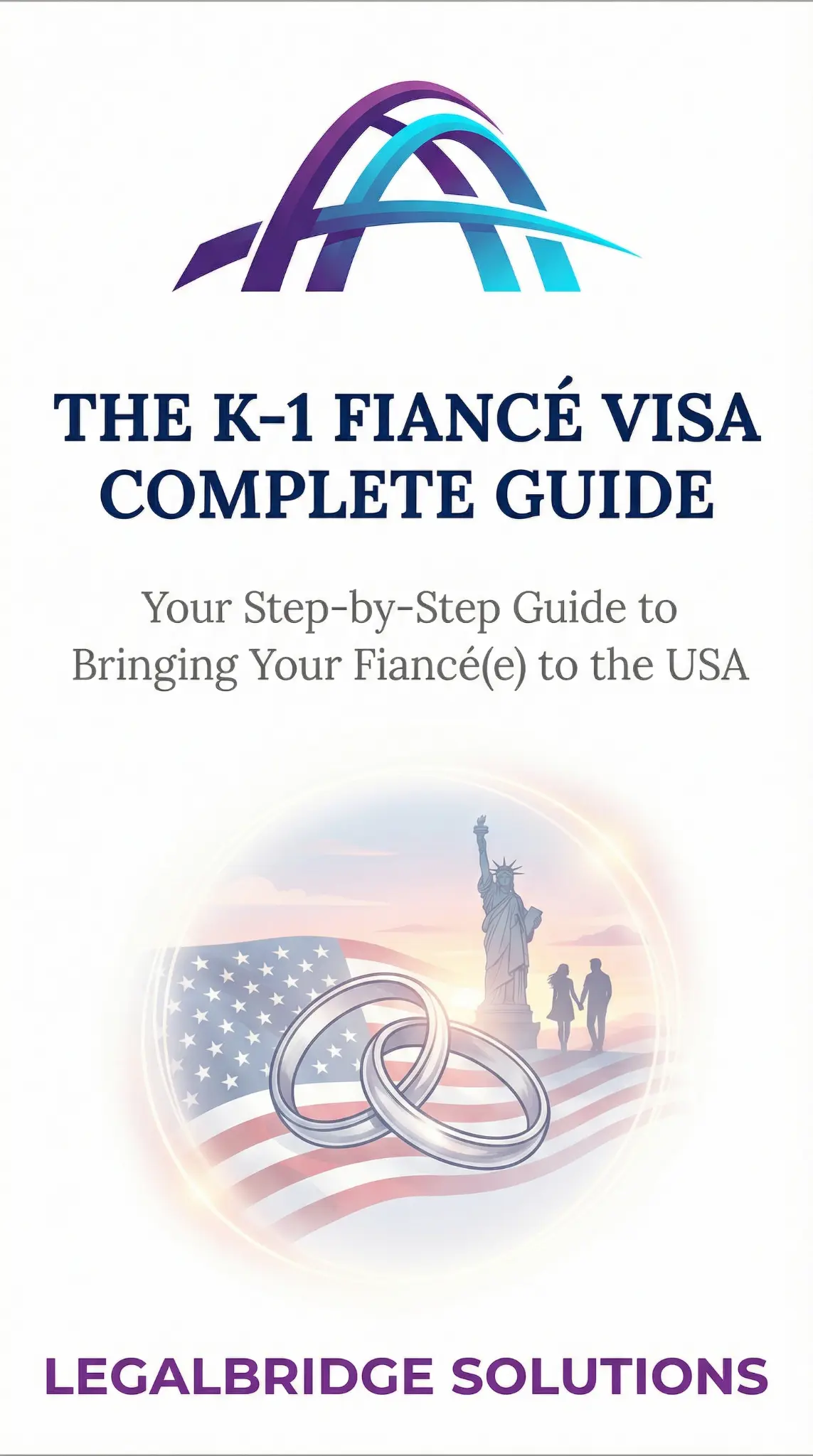 The K-1 Fiancé Visa Complete Guide